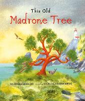 Book Cover for This Old Madrone Tree by Barbara Herkert