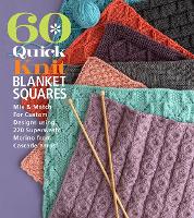 Book Cover for 60 Quick Knit Blanket Squares by Sixth&Spring Books