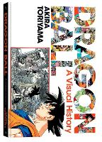 Book Cover for Dragon Ball: A Visual History by Akira Toriyama