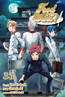 Book Cover for Food Wars!: Shokugeki no Soma, Vol. 33 by Yuto Tsukuda