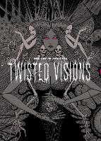 Book Cover for The Art of Junji Ito: Twisted Visions by Junji Ito