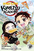 Book Cover for Demon Slayer: Kimetsu Academy, Vol. 1 by Natsuki Hokami, Koyoharu Gotoge