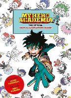 Book Cover for My Hero Academia: The Official Easy Illustration Guide by Kohei Horikoshi
