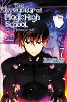 Book Cover for The Irregular at Magic High School, Vol. 7 (light novel) by Tsutomu Satou, Kana Ishida