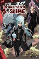 Book Cover for That Time I Got Reincarnated as a Slime, Vol. 6 (light novel) by Fuse, Mitz Vah