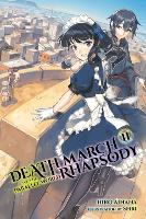 Book Cover for Death March to the Parallel World Rhapsody, Vol. 11 (light novel) by Hiro Ainana, Hiro Ainana