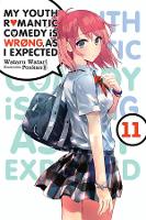 Book Cover for My Youth Romantic Comedy Is Wrong, As I Expected, Vol. 11 (light novel) by Wataru Watari, Wataru Watari