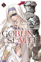 Book Cover for Goblin Slayer, Vol. 8 (light novel) by Kumo Kagyu, Noboru Kannatuki