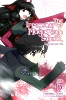 Book Cover for The Irregular at Magic High School, Vol. 13 (light novel) by Tsutomu Satou, Kana Ishida