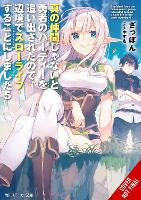 Book Cover for Banished from the Hero's Party, I Decided to Live a Quiet Life in the Countryside, Vol. 5 LN by Zappon, Yasumo