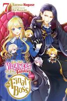 Book Cover for I'm the Villainess, So I'm Taming the Final Boss, Vol. 7 (light novel) by Sarasa Nagase, Mai Murasaki