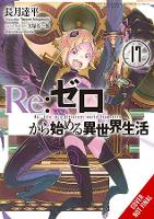 Book Cover for Re:ZERO -Starting Life in Another World-, Vol. 17 (light novel) by Tappei Nagatsuki, Shinichirou Otsuka