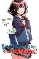 Book Cover for Bottom-Tier Character Tomozaki, Vol. 8 (light novel) by Yuki Yaku, Fly