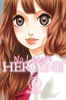 Book Cover for No Longer Heroine, Vol. 6 by Momoko Koda, Momoko Koda