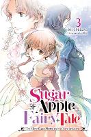 Book Cover for Sugar Apple Fairy Tale, Vol. 3 (light novel) by Miri Mikawa, Aki