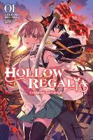 Book Cover for Hollow Regalia, Vol. 1 (light novel) by Gakuto Mikumo