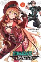 Book Cover for Combatants Will Be Dispatched!, Vol. 7 (light novel) by Natsume Akatsuki, Kakao Lanthanum