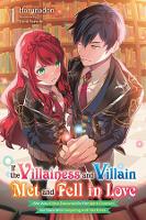 Book Cover for If the Villainess and Villain Met and Fell in Love, Vol. 1 (light novel) by Don Haruna