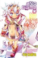 Book Cover for No Game No Life, Vol. 10 (light novel) by Yuu Kamiya, Yuu Kamiya