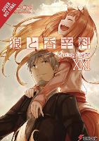 Book Cover for Spice and Wolf, Vol. 21 (light novel) by Isuna Hasekura, Isuna Hasekura