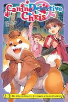 Book Cover for Canine Detective Chris, Vol. 2 by Tomoko Tabe, KeG