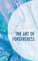 Book Cover for The Art of Forgiveness by Kit Barker, Dale Campbell