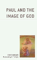Book Cover for Paul and the Image of God by Chris Kugler, N. T. Wright