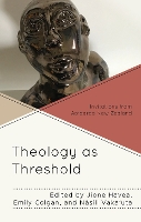 Book Cover for Theology as Threshold by Caroline Blyth