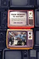 Book Cover for From Memory to History by Jim Cullen