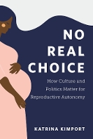 Book Cover for No Real Choice by Katrina Kimport