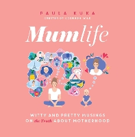 Book Cover for Mumlife by Paula Kuka