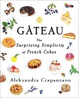 Book Cover for Gateau by Aleksandra Crapanzano