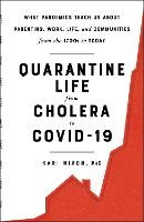 Book Cover for Quarantine Life from Cholera to COVID-19 by Kari Nixon