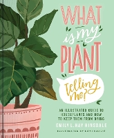 Book Cover for What Is My Plant Telling Me? by Emily L. Hay Hinsdale