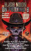 Book Cover for High Noon on Proxima B by Inc. Diamond Comic Distributors