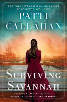 Book Cover for Surviving Savannah by Patti Callahan