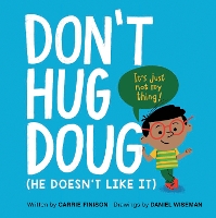 Book Cover for Don't Hug Doug by Carrie Finison