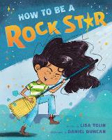 Book Cover for How to Be a Rock Star by Lisa Tolin