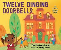 Book Cover for Twelve Dinging Doorbells by Tameka Fryer Brown