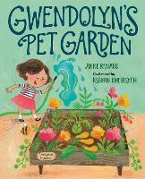 Book Cover for Gwendolyn's Pet Garden by Anne Renaud