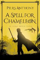 Book Cover for A Spell for Chameleon by Piers Anthony