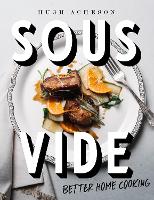 Book Cover for Sous Vide by Hugh Acheson