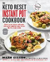 Book Cover for The Keto Reset Instant Pot Cookbook by Mark Sisson, Lindsay Taylor