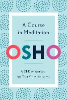 Book Cover for A Course in Meditation by Osho