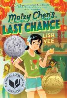 Book Cover for Maizy Chen's Last Chance by Lisa Yee