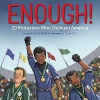 Book Cover for Enough! 20 Protesters Who Changed America by Emily Easton