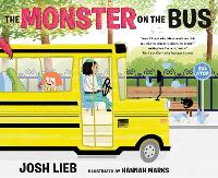 Book Cover for The Monster on the Bus by Josh Lieb