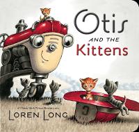 Book Cover for Otis and the Kittens by Loren Long