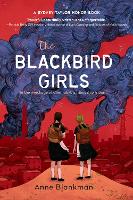 Book Cover for The Blackbird Girls by Anne Blankman