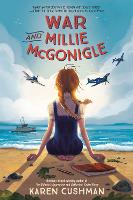 Book Cover for War and Millie McGonigle by Karen Cushman